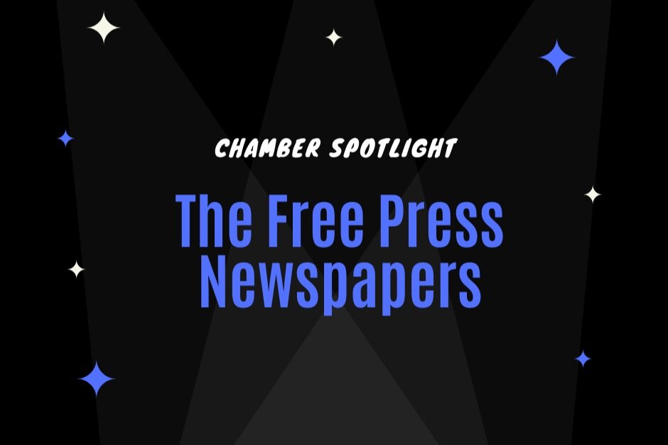 Chamber Spotlight – Free Press Newspapers