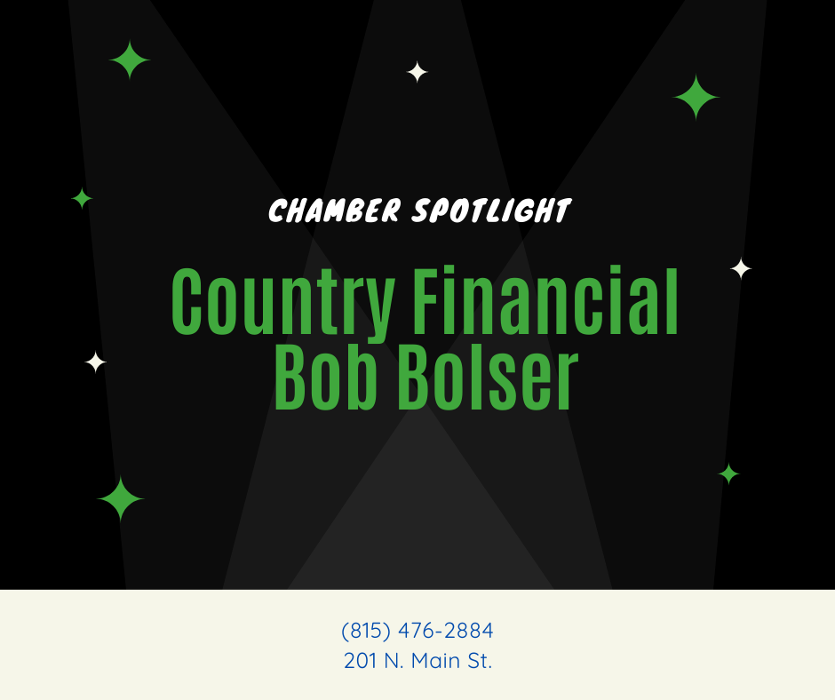 Chamber Spotlight: Country Financial – Bob Bolser