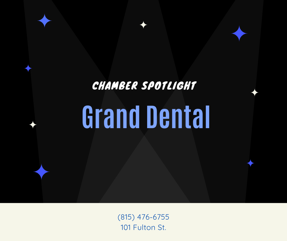 Chamber Spotlight: Grand Dental