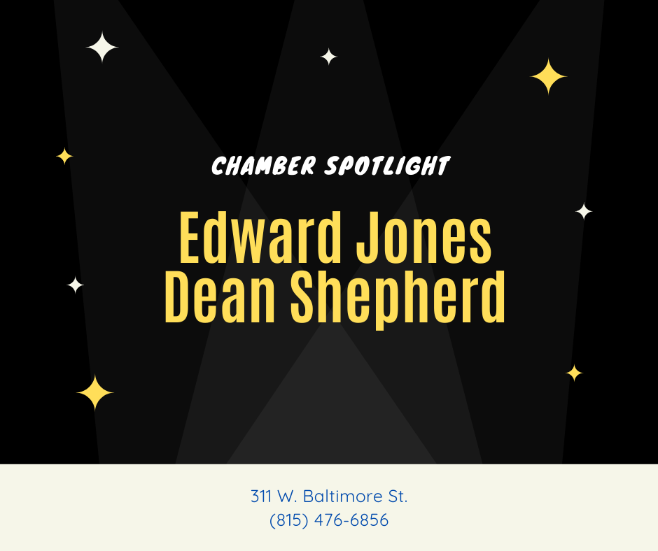 Chamber Spotlight: Edward Jones – Dean Shepherd